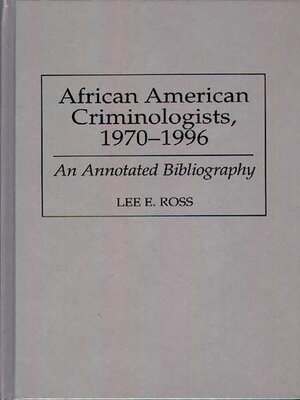 cover image of African American Criminologists, 1970-1996
